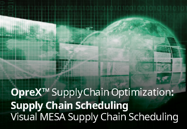 Oprex Supply Chain Optimization: Supply Chain Scheduling Visual MESA Supply Chain Scheduling